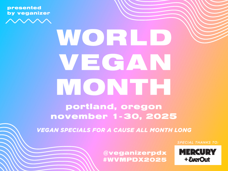 World Vegan Month 2025 - Portland, Oregon